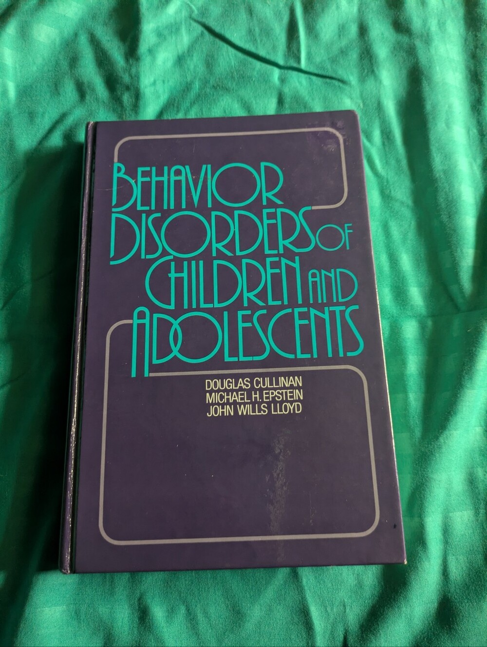 Behavior Disorders of Children and Adolescents HC 1983 Cullinan Epstein Lloyd
